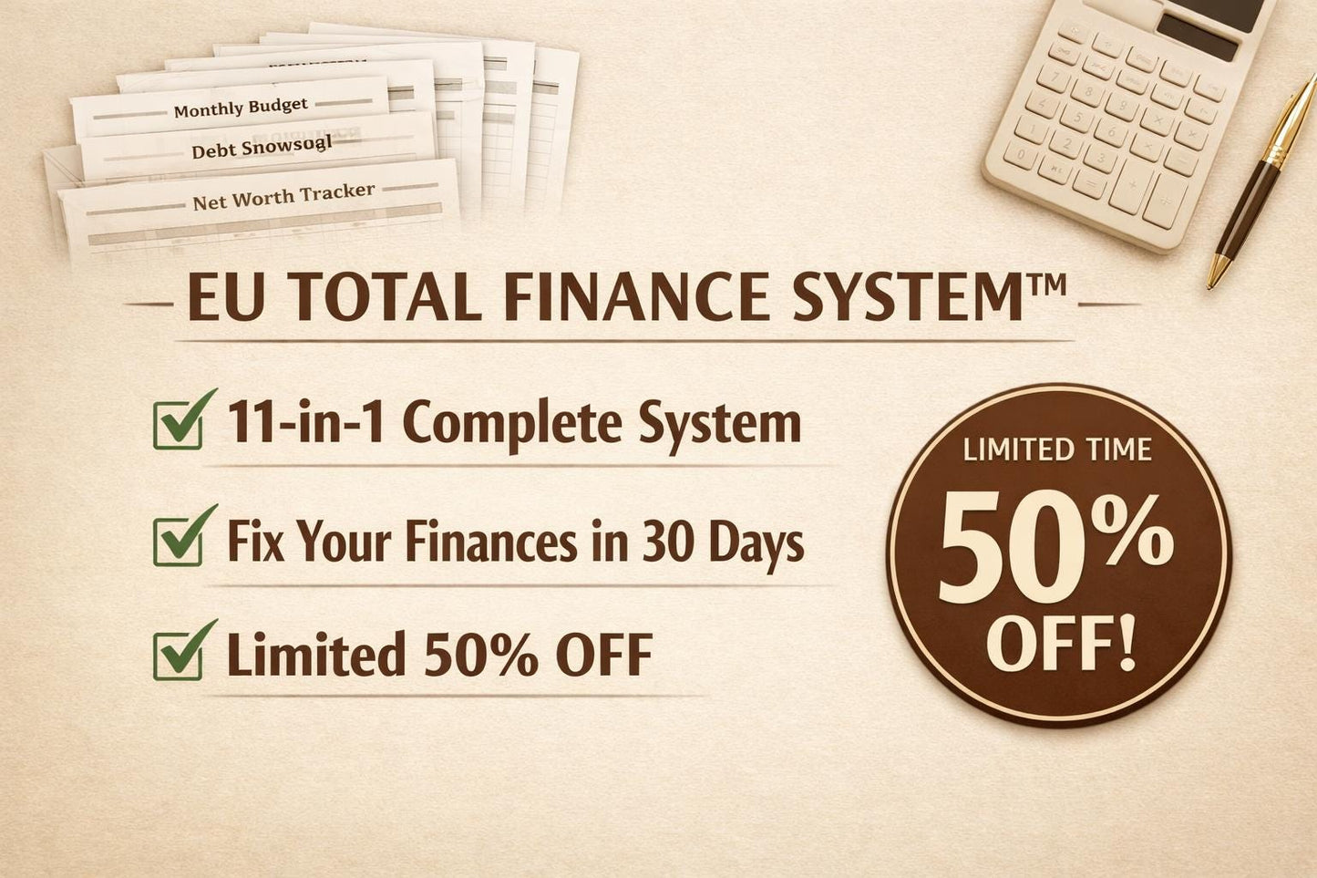 EU Total Finance System™ Fix Your Finances in 30 Days – Complete Money Command Center