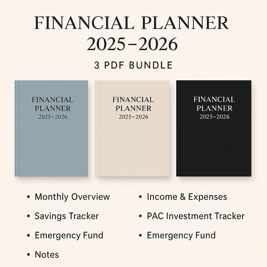 Financial Planner 2025–2026 • Budget Template • Monthly Income & Expenses • Savings Tracker • PAC Investment Tracker • Emergency Fund •